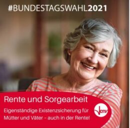 #Bundestagswahl2021: Rente und Sorgearbeit
