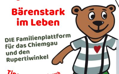 #Bärenstark für Familien im Chiemgau