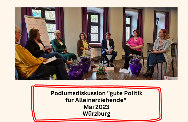 #Podiumsdiskussion „Gute Politik für Alleinerziehende“ – großer Erfolg in Würzburg